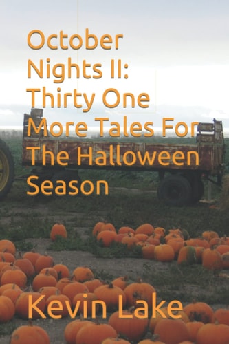 October Nights II Thirty One More Tales For The Halloween Season