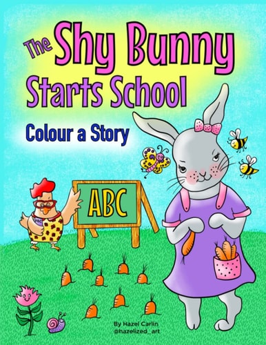 The Shy Bunny Starts School