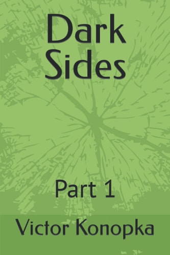Dark Sides Part 1