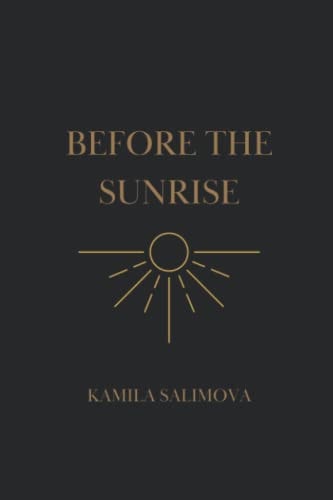 Before the Sunrise
