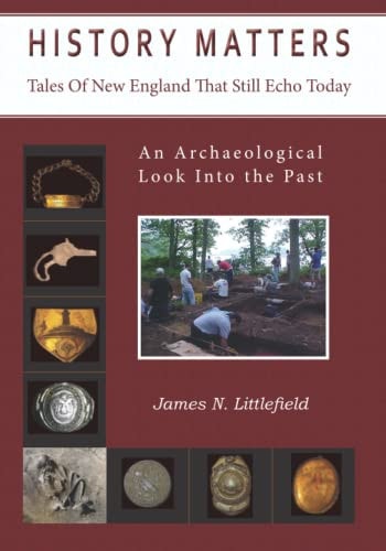 History Matters Tales Of New England That Still Echo Today