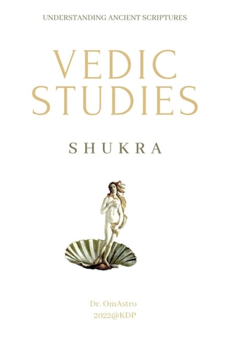 Shukra Vedic Studies: Understanding Ancient Scriptures