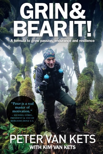 Grin & Bear It! A Formula to Grow Passion, Endurance and Resilience