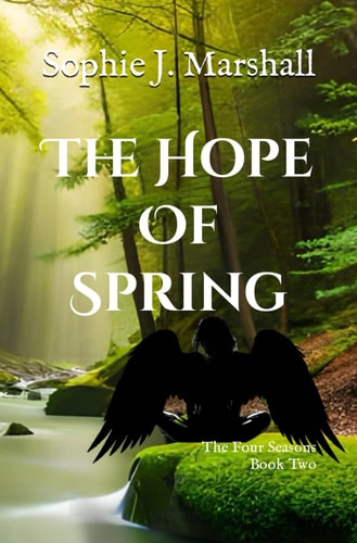 The Hope of Spring The Four Seasons Book 2