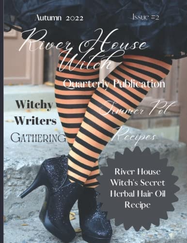 River House Witch Quarterly Publication Autumn 2022 Issue #2