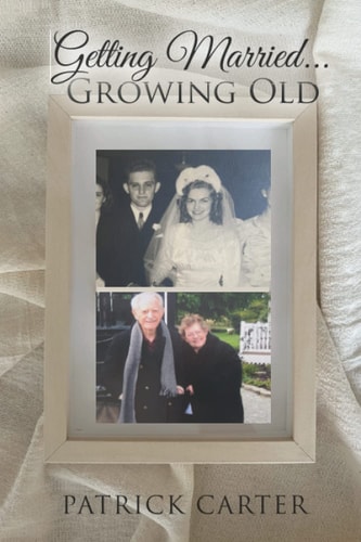 Getting Married ... Growing Old
