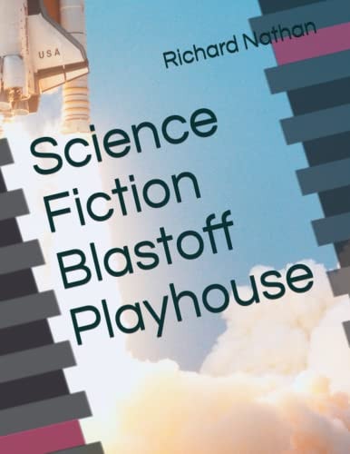 Science Fiction Blastoff Playhouse