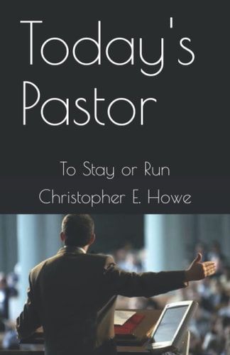Today's Pastor To Stay Or Run