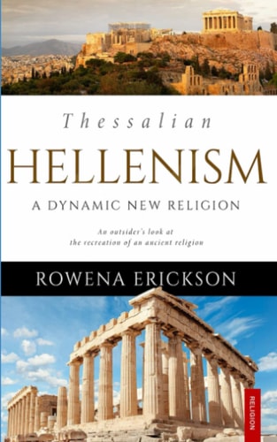 Thessalian Hellenism A Dynamic New Religion