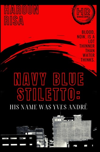 Navy Blue Stiletto His Name Was Yves André