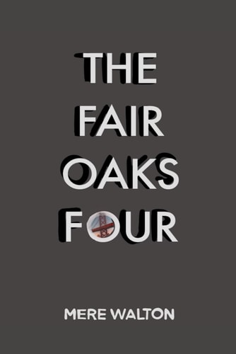 The Fair Oaks Four