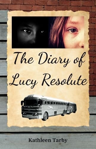 The Diary of Lucy Resolute