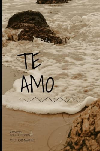 Te Amo A Love Poetry