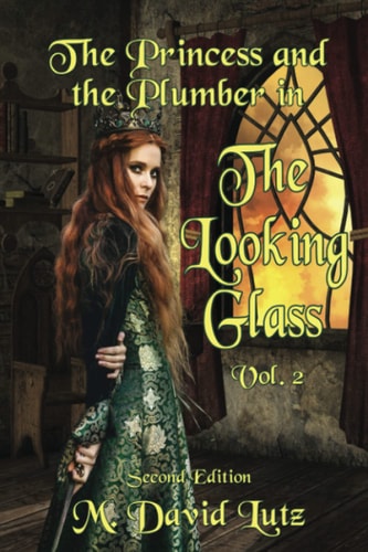 The Princess and the Plumber In the Looking Glass