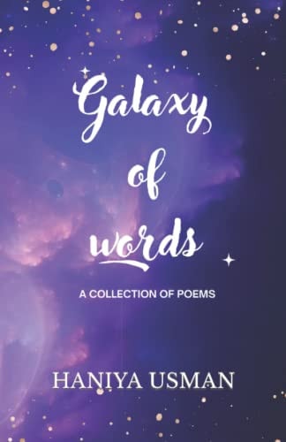 Galaxy of Words A Collection of Poems