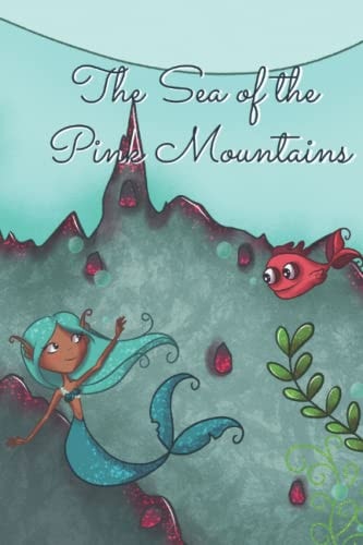 The Sea of Pink Mountains
