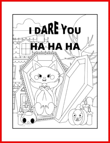 I Dare You to Color Me Kids Halloween Coloring Book
