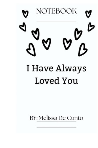 I Have Always Loved You