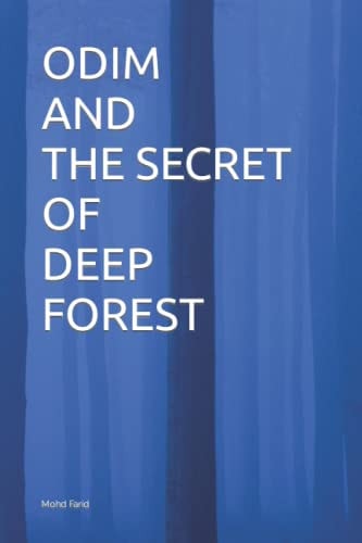 Odim and the Secret of Deep Forest