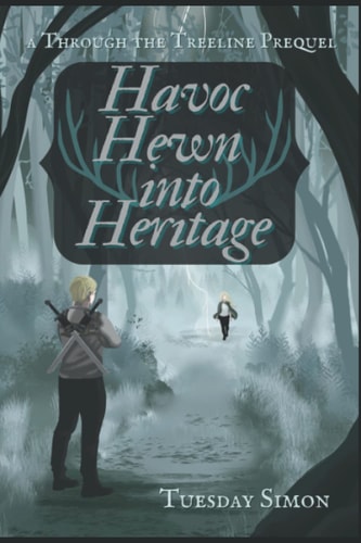 Havoc Hewn Into Heritage