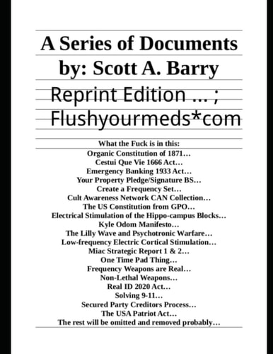 A Series Of Documents Reprint Edition #flushyourmeds