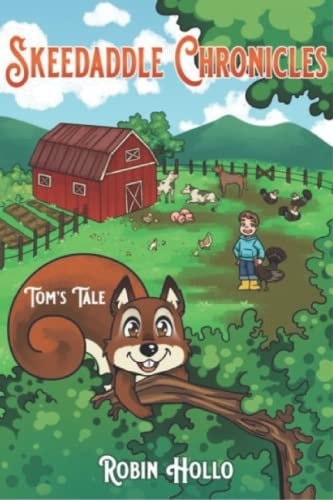 Skeedaddle Chronicles Tom's Tale