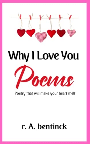 Why I Love You Poems Poetry that Will Make Your Heart Melt