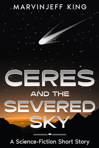 Ceres and the Severed Sky (Short Story)