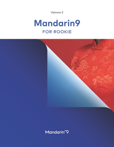 Mandarin9 Standard Chinese Volume 3 For Rookie