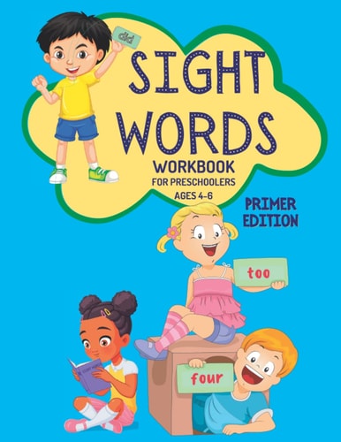 Sight Words Work for Preschoolers Primer Edition