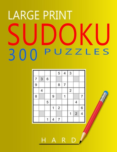 Large Print Hard Sudoku Puzzles 300 Puzzles with Solution Book for Adults, Seniors & Elderly