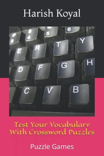 Test Your Vocabulary With Crossword Puzzles Puzzle Games