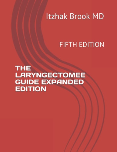 The Laryngectomee Guide Expanded Edition Fifth Edition