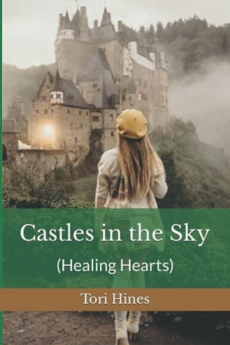 Castles in the Sky (Healing Hearts)