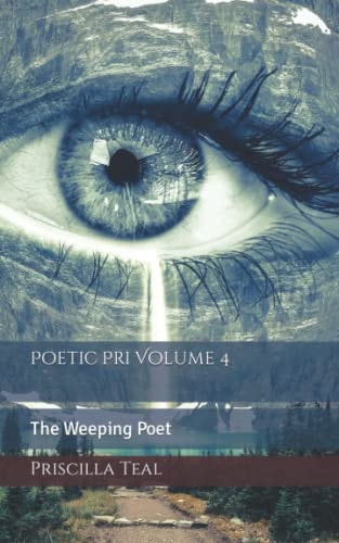 Poetic Pri Volume 4 The Weeping Poet