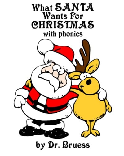 What SANTA Wants for CHRISTMAS with Phonics
