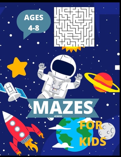 Mazes for Kids Ages 4-8 Maze Activity Book for Kids More Than 100 Mazes.