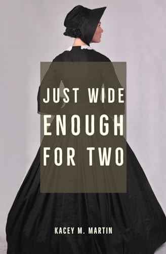 Just Wide Enough for Two