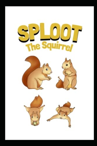 SPLOOT The Squirrel