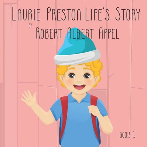 Laurie Preston Life's Story Book 1