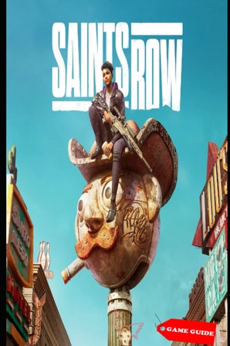 Saints Row Complete Guide & Tips