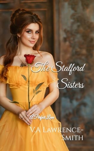 The Stalford Sisters A Perfect Love