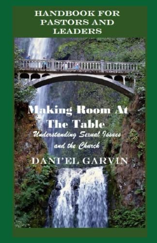 Making Room At The Table A Handbook For Pastors And Leaders