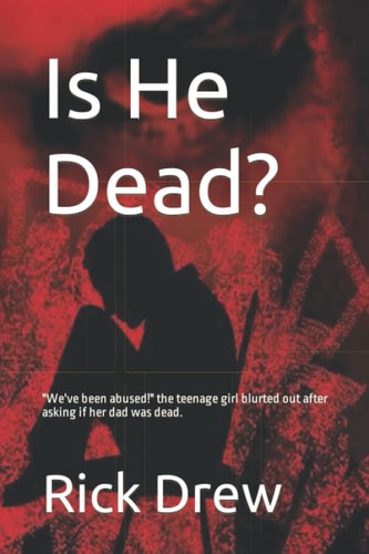 Is He Dead