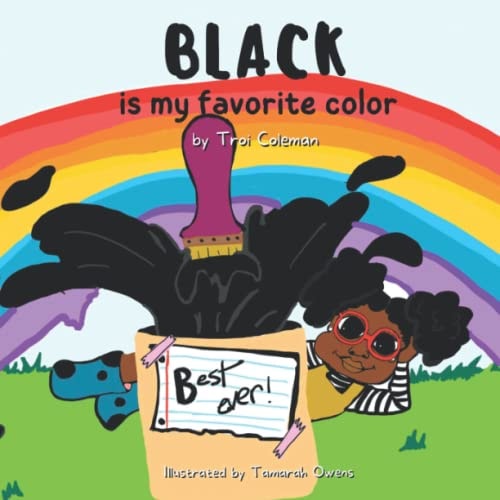 Black Is My Favorite Color