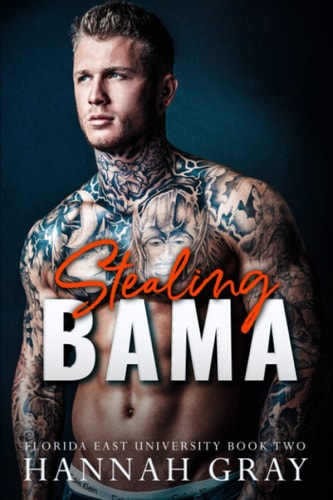 Stealing Bama An Enemies to Lovers Romance