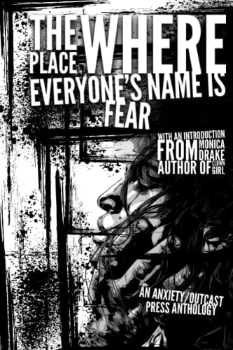 The Place Where Everyone's Name is Fear