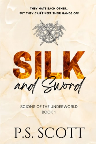 SILK AND SWORD.