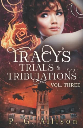 Tracy's Trials and Tribulations