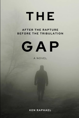 The Gap After the Rapture - Before the Tribulation